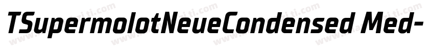 TSupermolotNeueCondensed Med字体转换